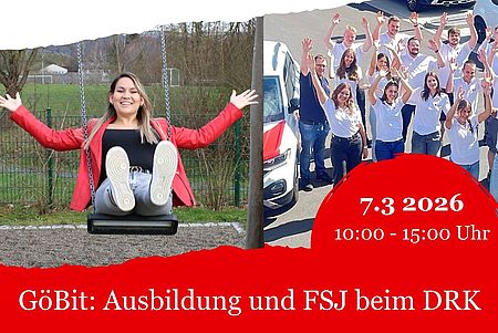 Grafisches Motiv zur GöBit‑Messe 2026 mit dem Logo des Deutschen Roten Kreuzes und dem Hinweis auf Angebote zu Ausbildung und FSJ beim DRK‑Kreisverband Göttingen‑Northeim. Links zeigt das Bild eine Person, die auf einer Schaukel sitzt, rechts eine Gruppe junger Menschen in DRK‑Kleidung, die jubelnd neben Einsatzfahrzeugen stehen. Darunter stehen das Datum 7. März 2026 und die Uhrzeit der Veranstaltung